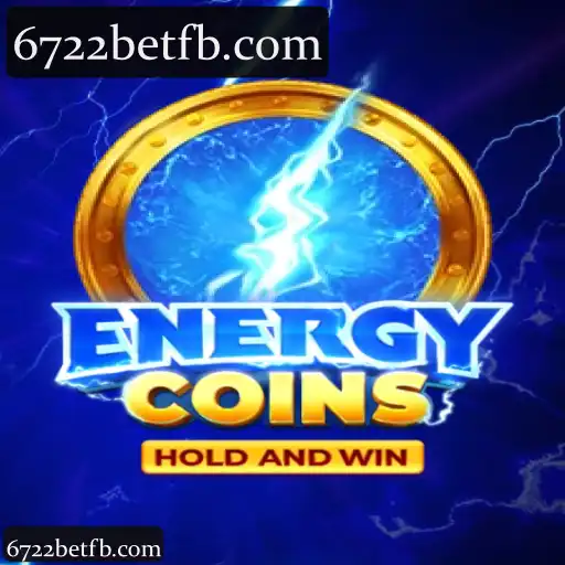 Descubra o fenômeno do jogo EnergyCoins com a chave 6722bet